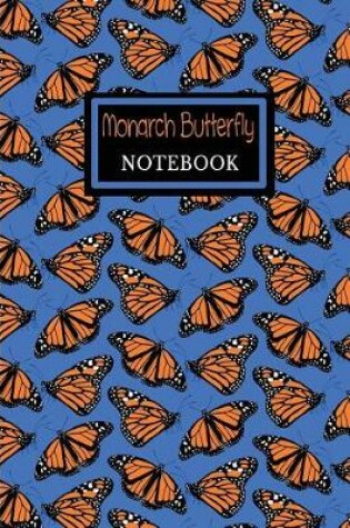 Cover of Monarch Butterfly Notebook - Back to School Gift Journal for Girls