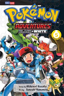 Book cover for Pokémon Adventures: Black and White, Vol. 5