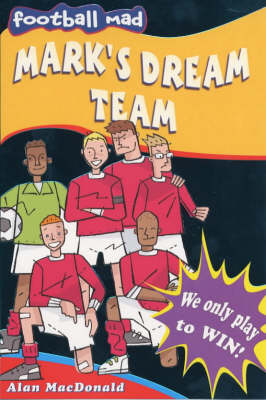 Book cover for Mark's Dream Team