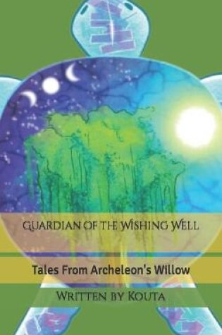 Cover of Guardian of the Wishing Well