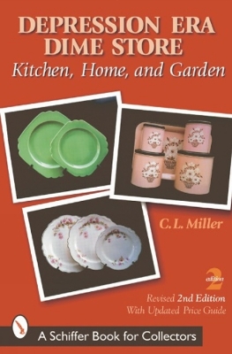 Book cover for Depression Era Dime Store: Kitchen, Home and Garden