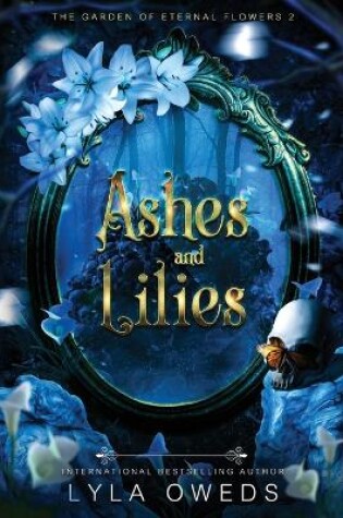 Cover of Ashes and Lilies