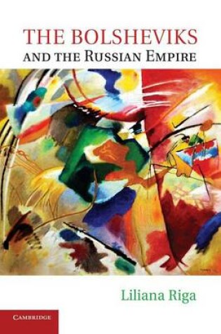 Cover of The Bolsheviks and the Russian Empire