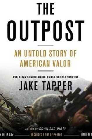 Cover of The Outpost: An Untold Story of American Valor