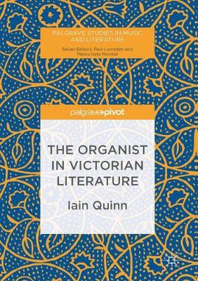 Book cover for The Organist in Victorian Literature