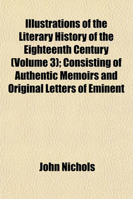 Book cover for The Literary History of the Eighteenth Century Volume 3