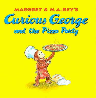 Cover of Curious George and the Pizza Party