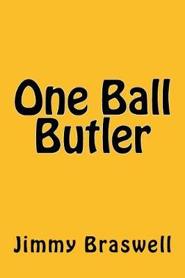 Book cover for One Ball Butler