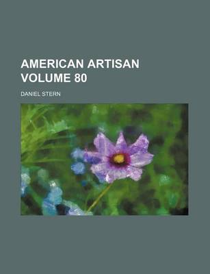 Book cover for American Artisan Volume 80