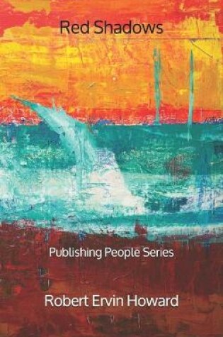 Cover of Red Shadows - Publishing People Series