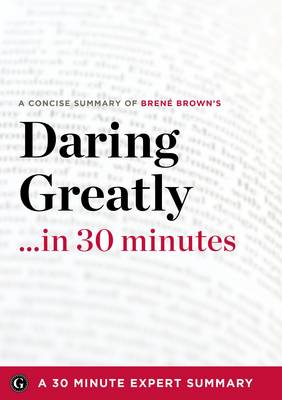 Cover of Daring Greatly: How the Courage to be Vulnerable Transforms the Way We Live, Love, Parent, and Lead
