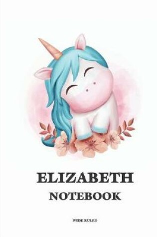 Cover of Elizabeth Wide Ruled Notebook