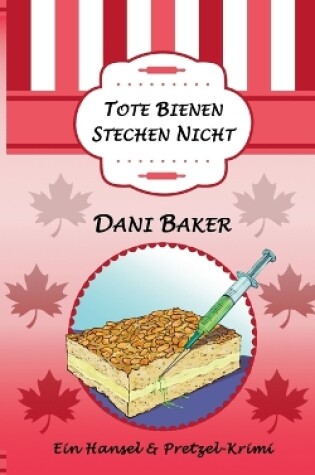 Cover of Tote Bienen stechen nicht