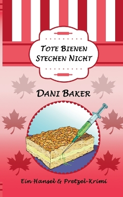 Book cover for Tote Bienen stechen nicht