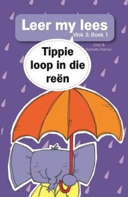 Cover of Leer my lees (Vlak 3 Boek 1): Tippie loop in die reen