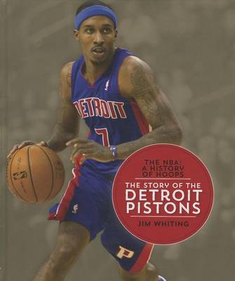 Book cover for The Story of the Detroit Pistons