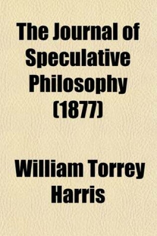 Cover of The Journal of Speculative Philosophy (Volume 11)