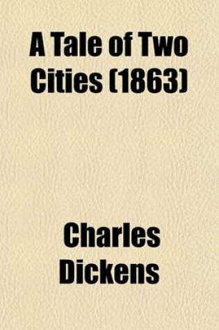 Cover of A Tale of Two Cities (1863)