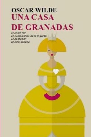 Cover of Oscar Wilde - La Casa de Granadas