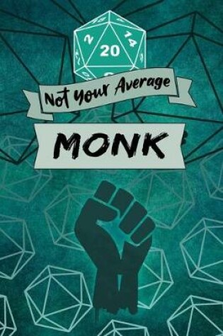 Cover of Not Your Average Monk