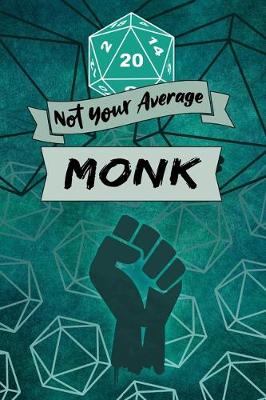 Book cover for Not Your Average Monk