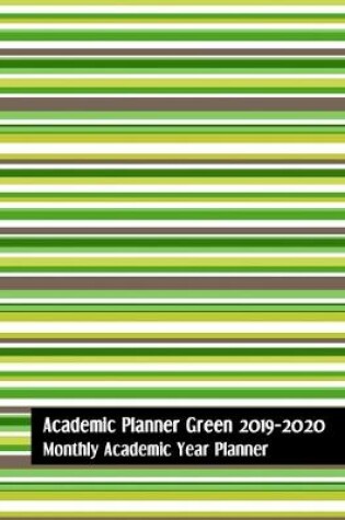 Cover of Academic Planner Green 2019-2020