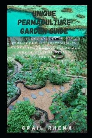 Cover of Unique Permaculture Garden Guide