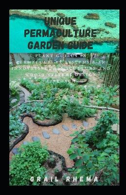 Book cover for Unique Permaculture Garden Guide