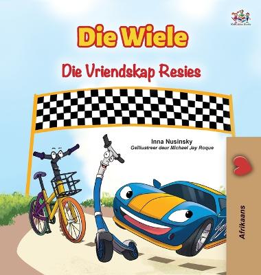 Book cover for The Wheels The Friendship Race (Afrikaans Book for Kids)