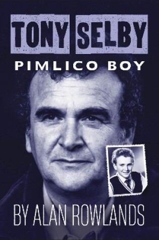 Cover of Tony Selby: Pimlico Boy