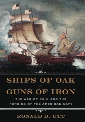 Cover of Ships of Oak, Guns of Iron