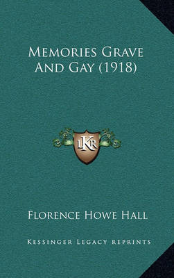 Book cover for Memories Grave and Gay (1918)