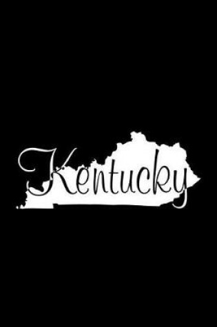 Cover of Kentucky - Black Lined Notebook with Margins