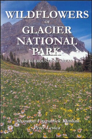 Cover of Wildflowers of Glacier National Park