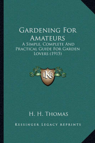 Cover of Gardening for Amateurs Gardening for Amateurs