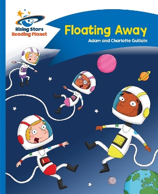 Cover of Reading Planet - Floating Away - Blue: Comet Street Kids