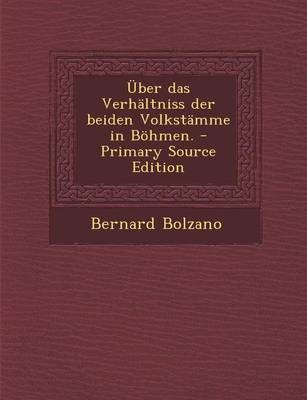 Book cover for Uber Das Verhaltniss Der Beiden Volkstamme in Bohmen. - Primary Source Edition