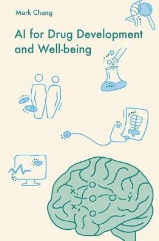 Cover of AI for Drug Development and Well-being
