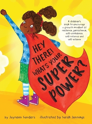 Book cover for Hey There! What's Your Superpower?
