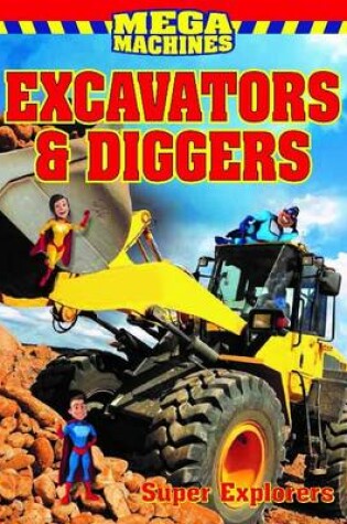 Cover of Excavators & Diggers