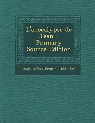 Book cover for L'apocalypse de Jean - Primary Source Edition