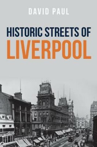 Cover of Historic Streets of Liverpool