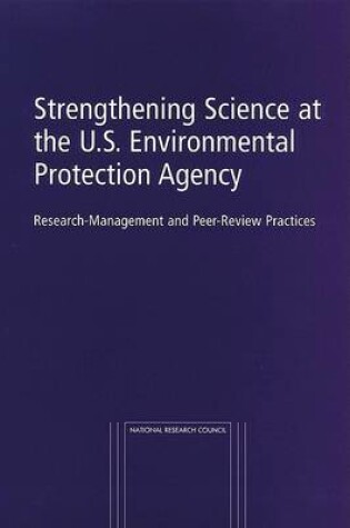 Cover of Strengthening Science at the U.S. Environmental Protection Agency