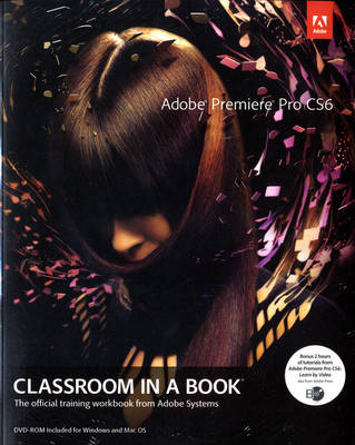 Cover of MyGraphicsLab Adobe Premiere Pro CS6 ACA Certification Preparation for Video Communication