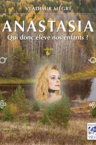 Cover of Anastasia - Volume 6