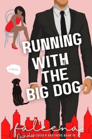 Cover of Running With The Big Dog