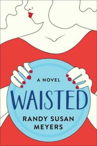 Cover of Waisted