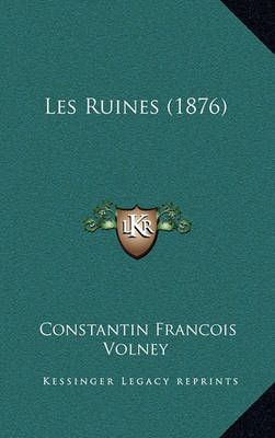Book cover for Les Ruines (1876)