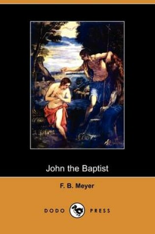 Cover of John the Baptist (Dodo Press)