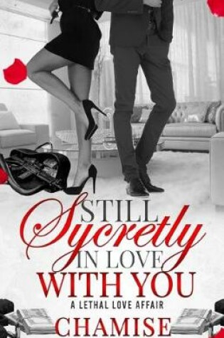 Cover of Still Sycretly in Love with You